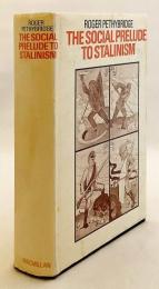 【英語洋書】 スターリニズム (スターリン主義) 成立前夜の社会的背景 『The social prelude to Stalinism』
