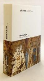 【ドイツ語洋書】 移動するまなざし：前近代の視覚文化における歩行的視覚 『Mobile Eyes : Peripatetisches Sehen in den Bildkulturen der Vormoderne』