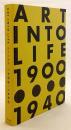 日本の前衛 : Art into life 1900-1940