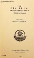 【パーリ語洋書】 パーリ仏典「波逸提」(パーチッティヤ)：比丘分別 第二部・比丘尼分別 『विनयपिटके पाचित्तियपालि : भिक्खुविभङ्गे दुतियो भागो भिक्खुबनीविभङ्गो च = The Pācittiya : Bhikkhu-vibhaṅga part II & Bhikhun̄i-vibḣnga』