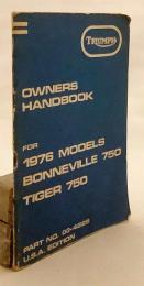 【英語洋書】 トライアンフ オーナーズハンドブック 1976年モデル ボンネビル750 / タイガー750 『Triumph Owners Handbook for 1976 Models Bonneville 750 Tiger 750』