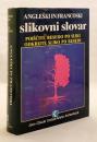 【英語・フランス語・スロベニア語洋書】 英語・フランス語図解辞典：絵から単語を探し、単語から絵を見つける 『Angleški in francoski slikovni slovar : poiščite besedo po sliki, odkrijte sliko po besedi』 ●25,000語以上収録