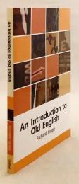 【英語洋書】 古英語入門 『An Introduction to Old English』