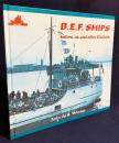 英語洋書 イギリス海外派遣軍の艦船：ダンケルク前、最中、その後【B.E.F. SHIPS before, at and after Dunkirk】