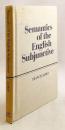 【英語洋書】 英語仮定法の意味論 『Semantics of the English subjunctive』