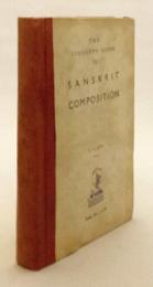 【英語・サンスクリット洋書】 サンスクリット作文法：学生のための構文解説 『The student's guide to Sanskrit composition : a treatise on Sanskrit syntax for the use of schools and colleges』