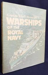 英語洋書 イギリス海軍の軍艦【Warships of the Royal Navy】