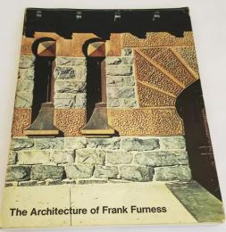 洋書　The architecture of Frank Furness　フランク・ファーネスの建築