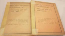 English literature and philology【2冊セット】Volume1：Annual 1929-1930, Volume2 : Annual 1930-1931