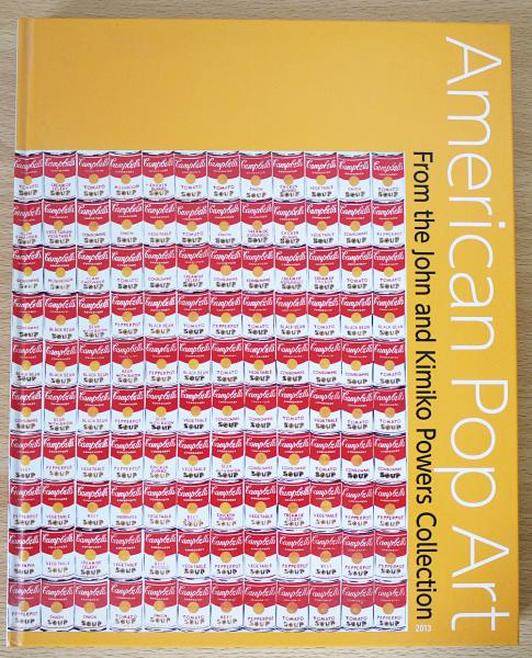 アメリカン・ポップ・アート展 = American pop art(南雄介 監修 ; 国立