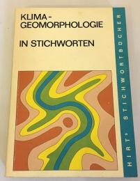 【独文洋書】Klima-geomorphologie in stichworten（Geomorphologie in Stichworten 4） ヘルベルト・ウィルヘルミー著　●気候地形学