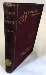 【英語洋書】Education and heredity : a study in sociology 『教育と遺伝：社会学的研究』ジャン＝マリー・ギュイヨー著　1891年
