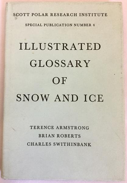 英語洋書】Illustrated glossary of snow and ice（Special ...