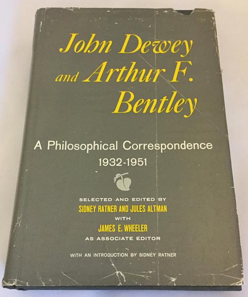 洋書】John Dewey and Arthur F. Bentley : a philosophical 洋書】John Dewey and Arthur F. Bentley : a philosophical