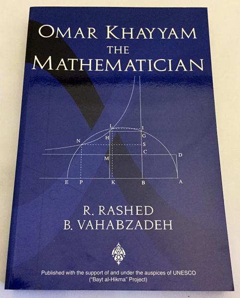 英語洋書 Omar Khayyam The Mathematician Purisan Heritage Series No 40 数学者ウマル ハイヤーム By R Rashed And B Vahabzadeh 古本 中古本 古書籍の通販は 日本の古本屋 日本の古本屋