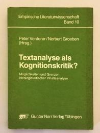 【独語洋書】Textanalyse als Kognitionskritik? : Möglichkeiten und Grenzen ideologiekritischer Inhaltsanalyse『認知批判のテキスト分析』