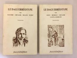 【全2冊揃い】Le Daguerréotype（Résurgences, . Photographie）『ダゲレオタイプ (銀板写真)』（写真術）