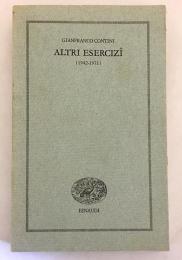 【イタリア語洋書】Altri esercizî : 1942-1971『その他の演習』ジャンフランコ・コンティーニ著