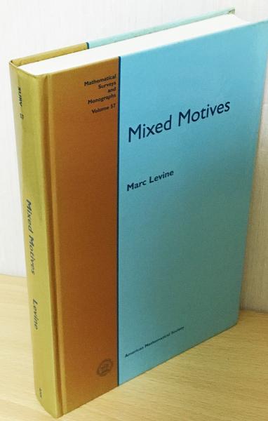 英語数学洋書 Mixed motives【混合モチーフ】(Marc Levine