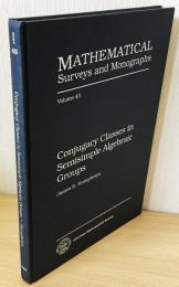 英語数学洋書　Conjugacy Classes in Semisimple Algebraic Groups【半単純代数群における共役類】