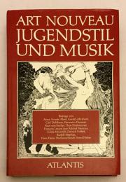 【ドイツ語洋書】Art nouveau, Jugendstil und Musik『アールヌーヴォーと音楽』