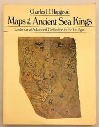英語洋書】Maps of the ancient sea kings : evidence of 英語洋書】Maps of the ancient sea kings : evidence of