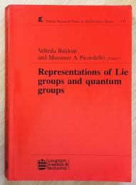 英語数学洋書　Representation of Lie Groups and Quantum Groups【リー群と量子群の表現論】