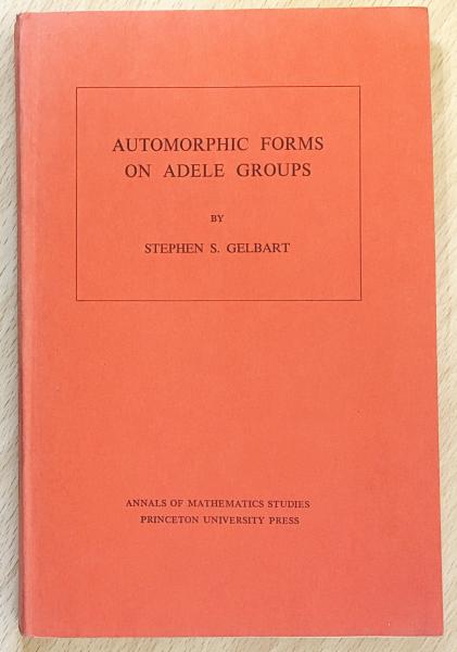 英語数学洋書 Automorphic forms on Adele groups【アデール群上