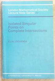 英語数学洋書　Isolated singular points on Complete intersections【完全交叉上の孤立特異点】