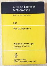 英語数学洋書　Nilpotent Lie Groups 【冪零リー群】: structure and applications to analysis