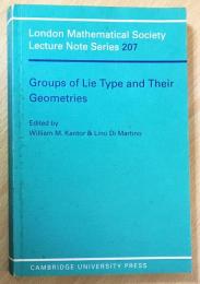 英語数学洋書　Groups of Lie type and their Geometries【リー型群とその幾何学】 : Como, 1993