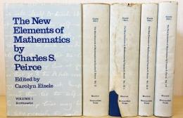 英語洋書　The New Elements of Mathematics by Charles S. Peirce 4volume【チャールズ・サンダース・パース 新初等数学 全4巻5冊揃】