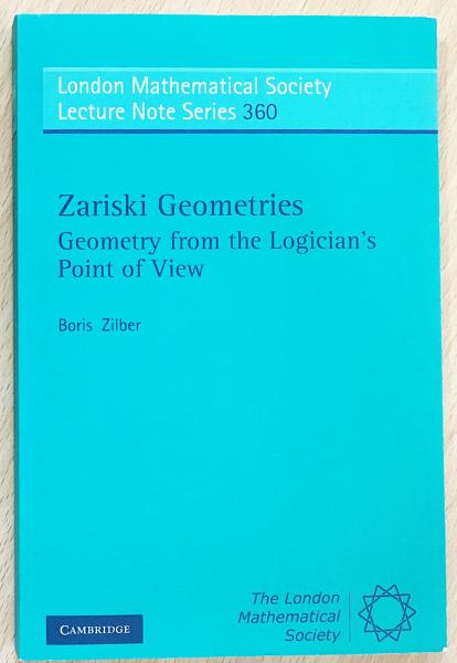 英語数学洋書 Zariski Geometries : Geometry from the