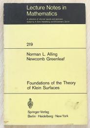 英語数学洋書　Foundations of the theory of Klein Surfaces【クライン曲面理論の基礎】