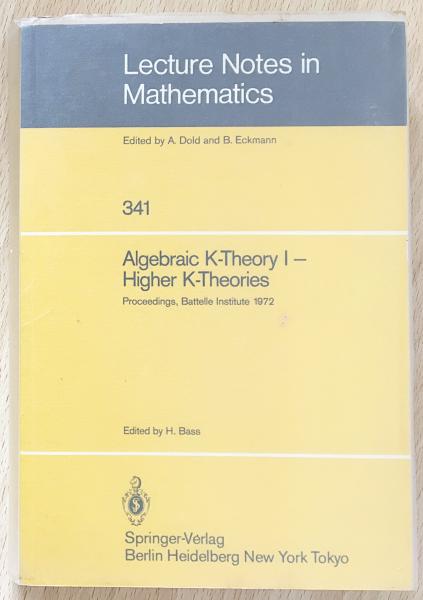 英語数学洋書 Algebraic K-Theory I - Higher K-Theories【代数