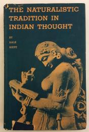 【英語洋書】 インドの自然主義的な伝統 『The naturalistic tradition in Indian thought』