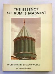 【洋書】 ジャラール・ウッディーン・ルーミーの『精神的マスナヴィー』の本質 『The essence of Rumi's Masnevi : including his life and works』