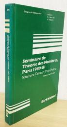 数学洋書　Seminare De Theorie Des Nombres, Paris 1980-81【数論セミナー,パリ】