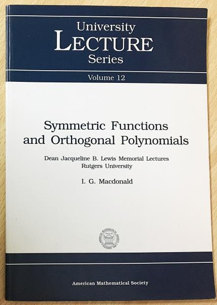 数学英語 英語数学洋書 Symmetric Functions and Orthogonal Polynomials【対称