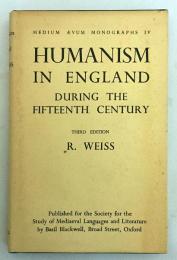 【英語洋書】 15世紀のイギリスのヒューマニズム 『Humanism in England during the fifteenth century』