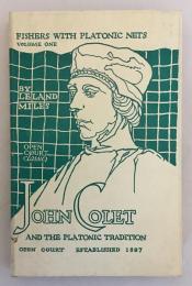 【英語洋書】 ジョン・コレットとプラトン主義の伝統 『John Colet and the Platonic tradition』