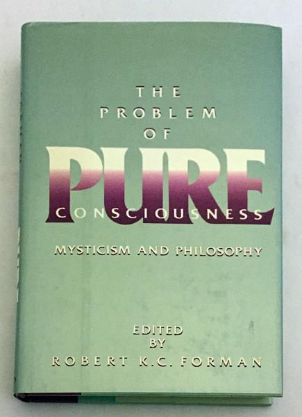 英語洋書 純粋意識の問題 神秘主義と哲学 The Problem Of Pure Consciousness Mysticism And Philosophy Edited By Robert K C Forman 古本 中古本 古書籍の通販は 日本の古本屋 日本の古本屋