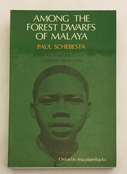 英語洋書 マラヤ連邦の森林で暮らす小柄な先住民族について Among The Forest Dwarfs Of Malaya By Paul Schebesta With An Introduction By Geoffrey Benjamin 古本 中古本 古書籍の通販は 日本の古本屋 日本の古本屋 英語洋書 マラヤ連邦の森林で暮らす小柄な先住民族について Among The Forest Dwarfs Of Malaya By Paul Schebesta With An Introduction By Geoffrey Benjamin 古本 中古本 古書籍の通販は 日本の古本屋 日本の古本屋