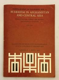 【英語洋書】 アフガニスタンと中央アジアの仏教 『Buddhism in Afghanistan and Central Asia  pt. 1』