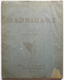 フランス語洋書 マラルメ詩集 MADRIGAUX【マドリガル(恋歌)】 (Stéphane Mallarmé、Raoul Dufy) /  古本、中古本、古書籍の通販は「日本の古本屋」 / 日本の古本屋
