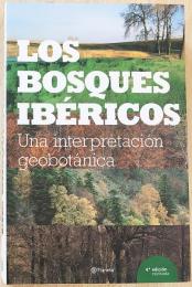 スペイン語洋書　Los Bosques Ibéricos：una interpretación geobotánica【イベリアの森：植物地理学】