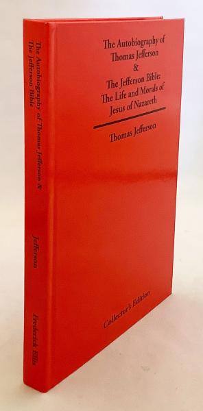 英語洋書 トーマス ジェファーソンの自伝とジェファーソン聖書 ナザレのイエスの生涯と道徳 The Autobiography Of Thomas Jefferson The Jefferson Bible The Life And Morals Of Jesus Of Nazareth Thomas Jefferson 古本 中古本 古書籍の通販は 日本