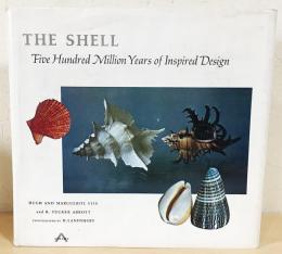 英語洋書　The Shell: Five Hundred Million Years of Inspired Design 【シェル(貝殻)：5億年のデザインのインスピレーション】