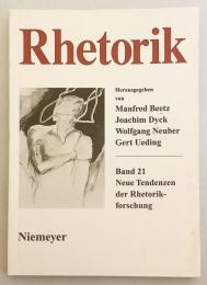 【英語・ドイツ語洋書】 レトリック：国際年鑑 『Rhetorik : ein Internationales Jahrbuch』 Band 21 (2002) : Neue Tendenzen der Rhetorikforschung (修辞学研究の新しい傾向)