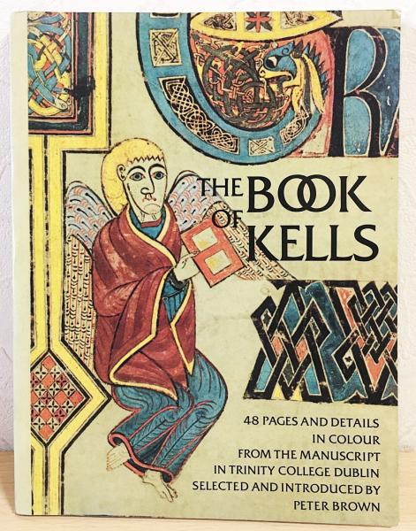 英語洋書 ケルズの書 【The Book of Kells : forty-eight pages